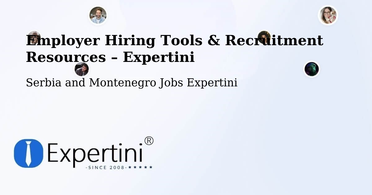 Employer Hiring Tools & Recruitment Resources – Rawdon - Rawdon, Serbia and Montenegro Jobs Expertini