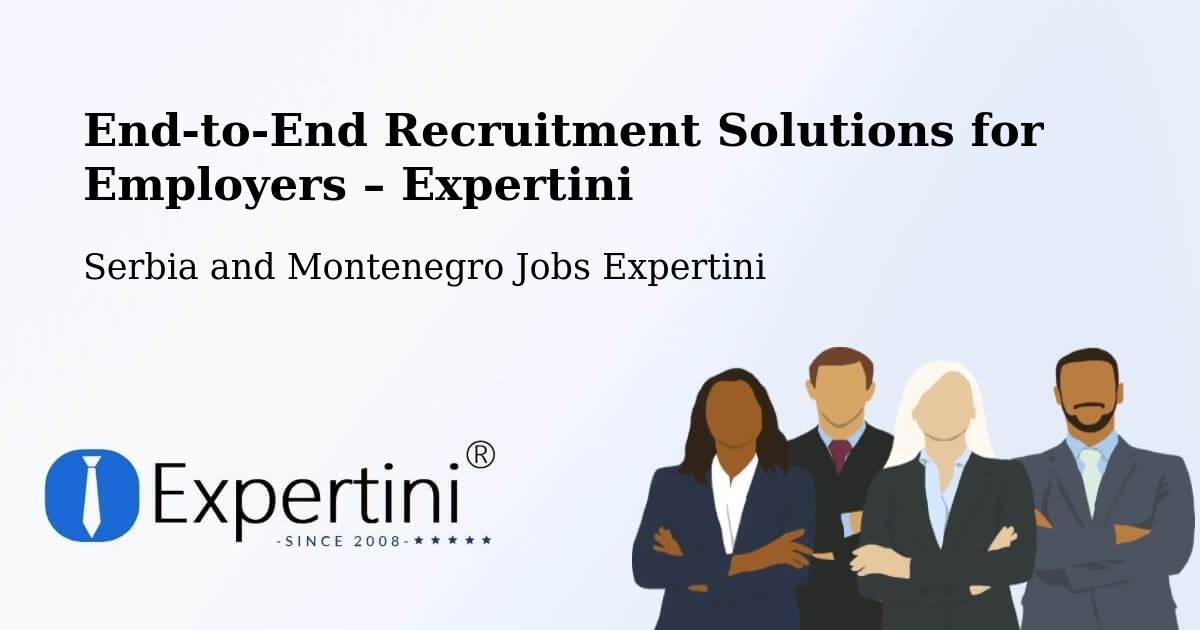 Recruitment Solutions for Employers – Rawdon - Rawdon, Serbia and Montenegro Jobs Expertini